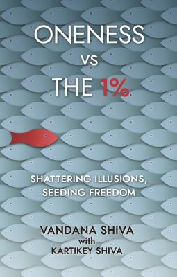 Oneness vs The 1%: Shattering Illusions, Seedin...            Book Cover