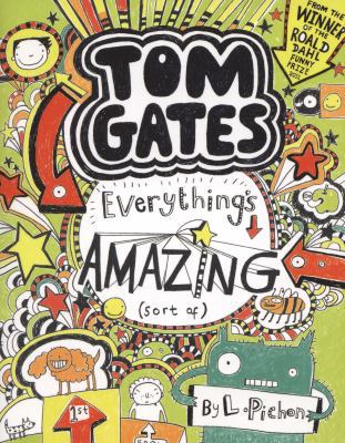 everything's amazing (sort of). by liz pichon 1407124412 Book Cover