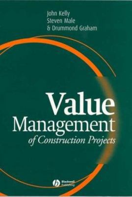 Value Management of Construction Projects 0632051434 Book Cover