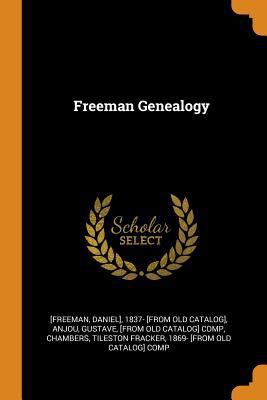 Freeman Genealogy 0344413152 Book Cover