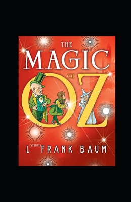 The Magic of Oz Illustrated B08J579CF4 Book Cover