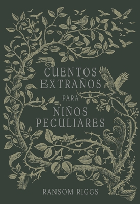 Cuentos Extraños Para Niños Peculiares/ Tales o... [Spanish] 6073149557 Book Cover
