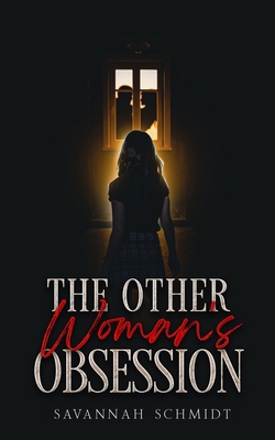 The Other Woman's Obsession B0DBJ9M54G Book Cover