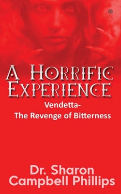 A Horrific Experience 935458523X Book Cover
