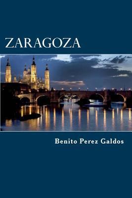 Zaragoza [Spanish] 1523314478 Book Cover