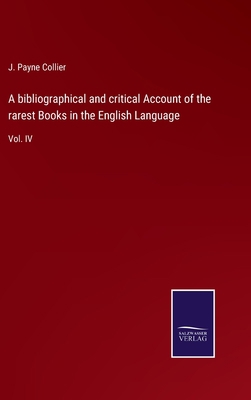 A bibliographical and critical Account of the r... 3752576111 Book Cover