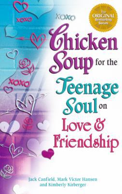 Chicken Soup for the Teenage Soul on Love and F... 0613974832 Book Cover