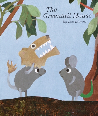 The Greentail Mouse 0375823999 Book Cover