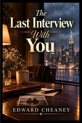 The Last Interview With You B0HKS5JFP6 Book Cover