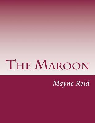 The Maroon 1499748175 Book Cover