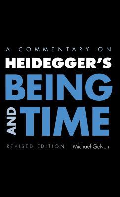 A Commentary on Heidegger's Being and Time 0875801455 Book Cover