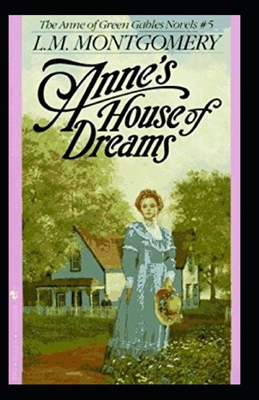 Paperback Anne's House of Dreams Illustrated Book