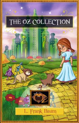 The Wizard of Oz Collection: The Wonderful Wiza... 1782261680 Book Cover