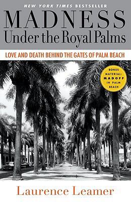 Madness Under the Royal Palms: Love and Death B... 1401310117 Book Cover
