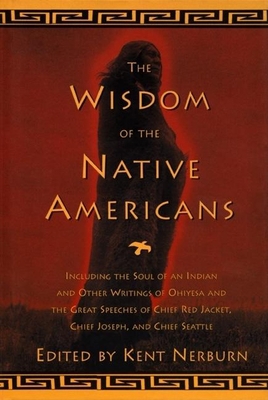 The Wisdom of the Native Americans: Including t... B002HJ3IRO Book Cover