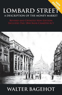 LOMBARD STREET - Revised and Updated New Editio... 1907347070 Book Cover