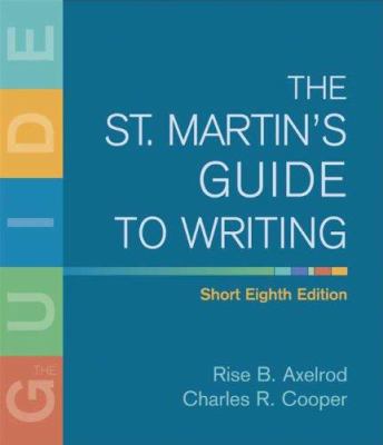 The St. Martin's Guide to Writing 0312446330 Book Cover