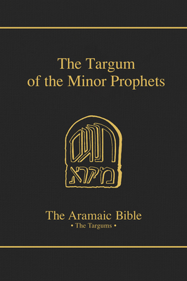 Targum of the Minor Prophets 0814654894 Book Cover