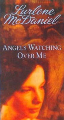Angels Watching Over Me 0613044797 Book Cover