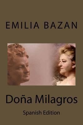 Dona Milagros [Spanish] 1985209411 Book Cover