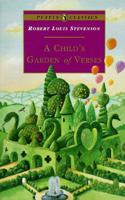 A Child's Garden of Verses (Puffin Classics) 014036692X Book Cover
