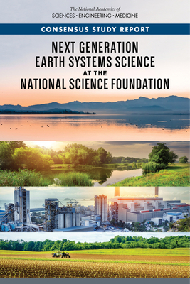 Next Generation Earth Systems Science at the Na... 0309224462 Book Cover