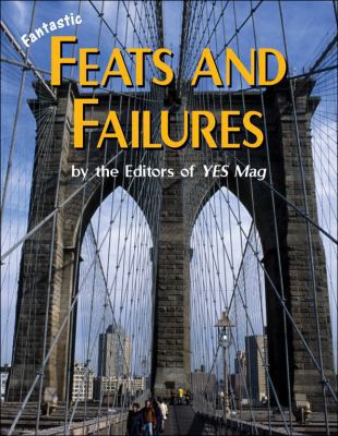 Fantastic Feats and Failures (Outstanding Scien... 1553376331 Book Cover
