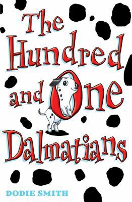 The Hundred and One Dalmatians 1405224800 Book Cover