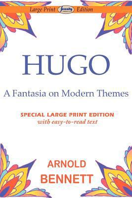 Hugo-Fantasia on Modern Themes [Large Print] 1604509147 Book Cover