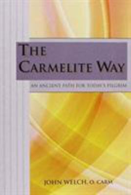 The Carmelite Way 0852443110 Book Cover