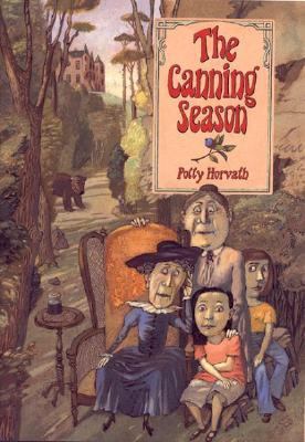 The Canning Season 0374399565 Book Cover