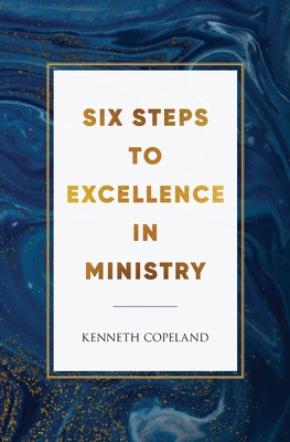 Six Steps to Excellence in Ministry 1575621045 Book Cover