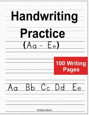 Handwriting Practice: (Aa-Ee) B089267XMG Book Cover