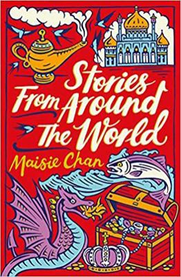 Stories From Around the World (Scholastic Class... 1407196464 Book Cover