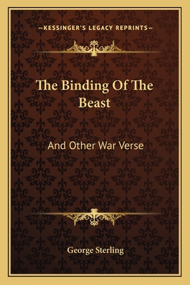 The Binding Of The Beast: And Other War Verse 1163584150 Book Cover