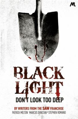 Black Light. by Patrick Melton, Stephen Romano,... 1444736981 Book Cover