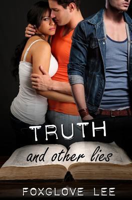 Truth and Other Lies 1771309180 Book Cover