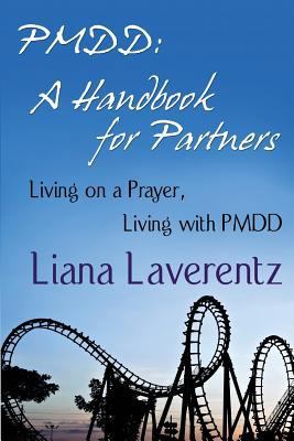 Pmdd: A Handbook for Partners 1943734038 Book Cover