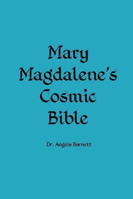 Mary Magdalene's Cosmic Bible 198564746X Book Cover