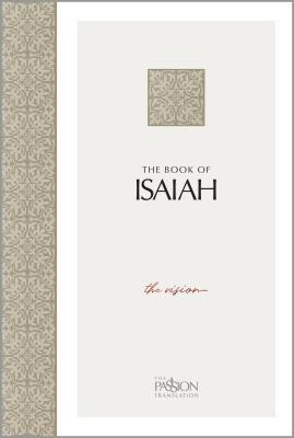 The Book of Isaiah: The Vision 1424556708 Book Cover