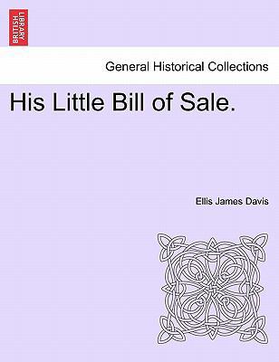 His Little Bill of Sale. 1241367345 Book Cover