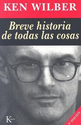 Breve Historia de Todas Las Cosas [Spanish] 8472453650 Book Cover