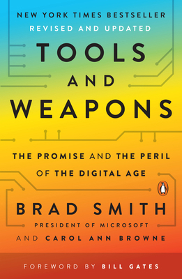 Tools and Weapons: The Promise and the Peril of... 1984877739 Book Cover