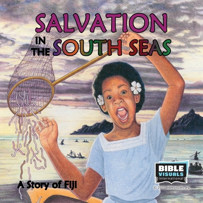 Salvation in the South Seas: A Story of Fiji 1933206535 Book Cover