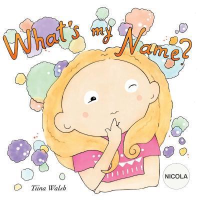 What's my name? NICOLA 1979712395 Book Cover