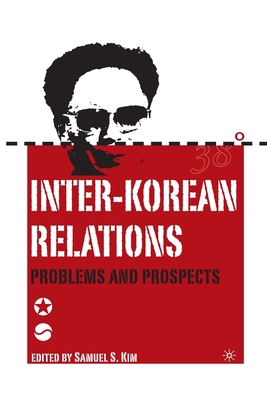 Inter-Korean Relations: Problems and Prospects 1349528323 Book Cover
