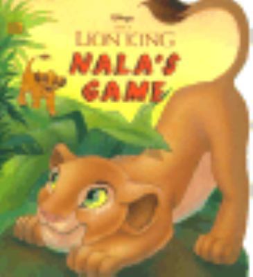 Disney's the Lion King: Nala's Game (Golden Lit... 0307105636 Book Cover