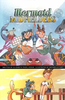 Mermaid Midfielders (Discover Graphics: Mythica... 1398214582 Book Cover