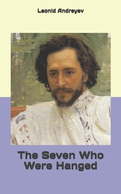 The Seven Who Were Hanged 1701709066 Book Cover