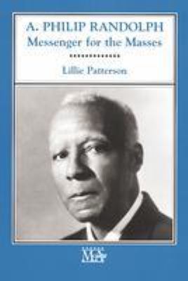 A. Philip Randolph: Messenger for the Masses (M... 0816028273 Book Cover